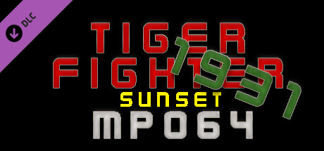 Tiger Fighter 1931 Sunset MP064 cover art