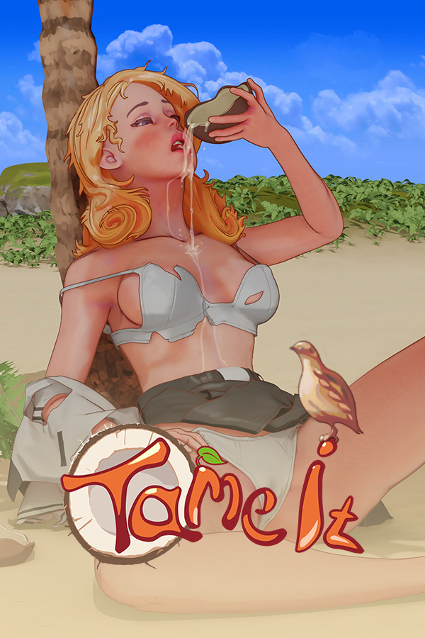 Tame It!