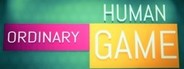 Ordinary Human Game