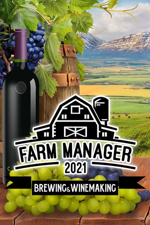 Farm Manager 2021 - Brewing & Winemaking DLC