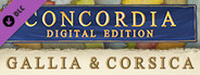 Concordia: Digital Edition - Gallia & Corsica