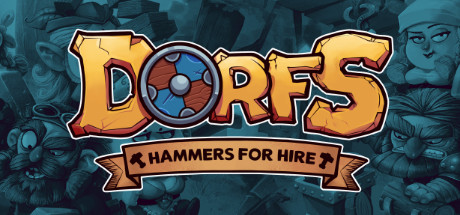 Dorfs: Hammers for Hire PC Specs