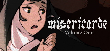 Misericorde: Volume One 