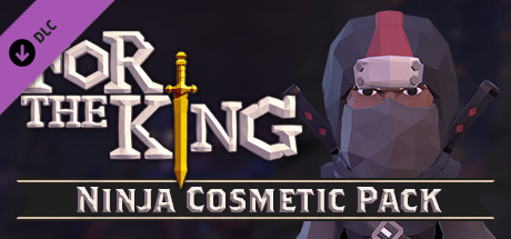 For The King: Ninja Cosmetic Pack cover art