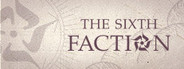 The Sixth Faction