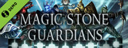 Magic Stone Guardians Demo