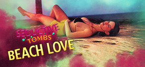 Seductive Tombs: Beach Love cover art