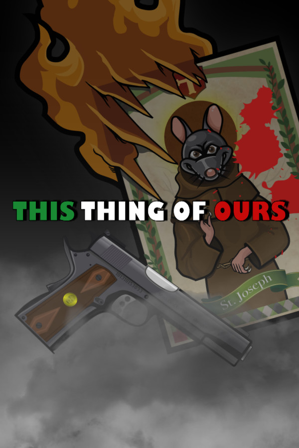 This Thing of Ours