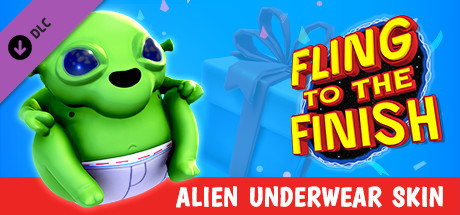 Fling to the Finish - Alien Underwear Skin
