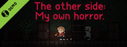 The other side: My own horror Demo