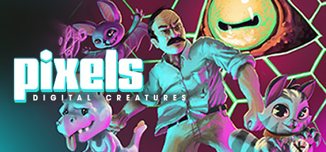 PIXELS: Digital Creatures cover art