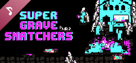 Super Grave Snatchers Soundtrack cover art