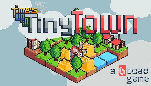 Time's Up in Tiny Town