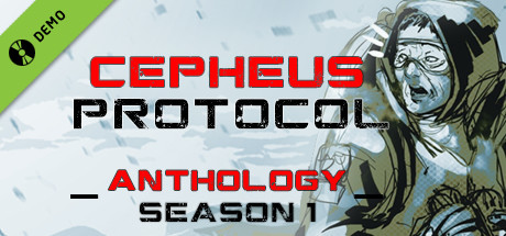 Cepheus Protocol Anthology Season 1 Demo cover art