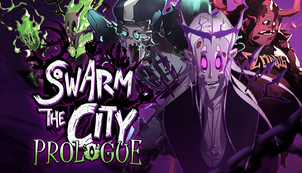 Swarm the City: Prologue