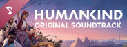 HUMANKIND™ - Original Soundtrack