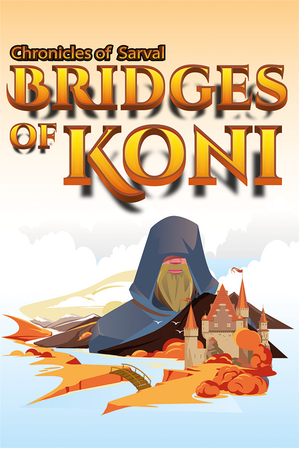 Chronicles of Sarval: Bridges of Koni