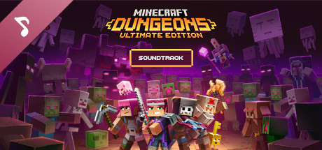 Minecraft Dungeons Ultimate Edition Soundtrack