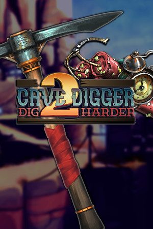 Cave Digger 2: Dig Harder Playtest