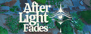 After Light Fades System Requirements