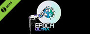 Epoch Ultra Demo