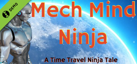 Mech Mind Ninja Demo cover art