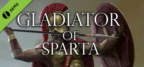 Gladiator of sparta Demo cover art