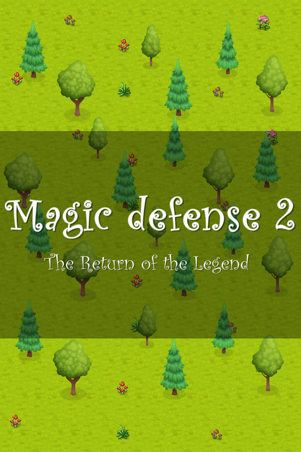 Magic defense 2: The Return of the Legend for steam