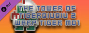 The Tower Of TigerQiuQiu 2 Warp Tiger M01