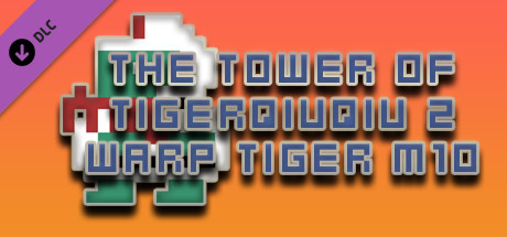 The Tower Of TigerQiuQiu 2 Warp Tiger M10 cover art