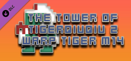 The Tower Of TigerQiuQiu 2 Warp Tiger M14 cover art