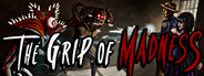 The Grip of Madness System Requirements