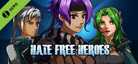 Hate Free Heroes: Agents of Aggro City Demo cover art