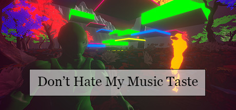 Don't Hate My Music Taste cover art