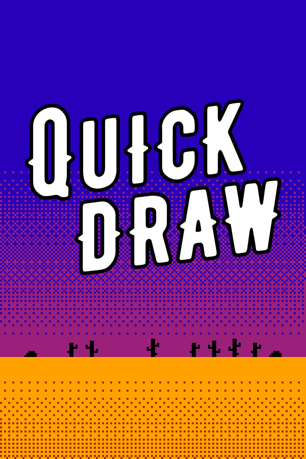 QUICKDRAW for steam