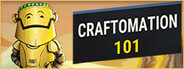 Craftomation 101 System Requirements