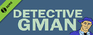 Detective Gman Demo