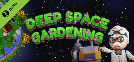 Deep Space Gardening Demo cover art