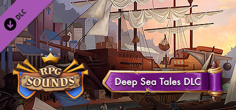 RPG Sounds - Deep Sea Tales - Sound Pack