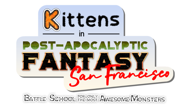Kittens in Post-Apocalyptic Fantasy San Francisco: Battle School for Only the Most Awesome Monsters Logo