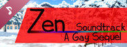 Zen: A Gay Sequel Soundtrack
