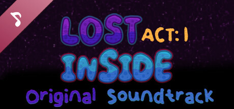 Lost Inside Act 1 Soundtrack cover art