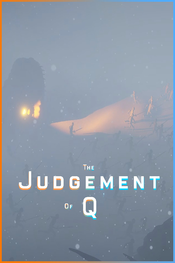 The Judgement of Q