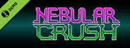 Nebular Crush Demo