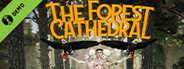 The Forest Cathedral Demo