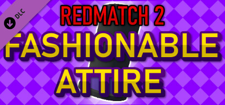 Redmatch 2 - Fashionable Attire Bundle cover art