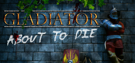 Gladiator: about to die cover art