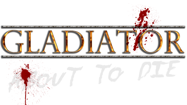 Gladiator: about to die Logo