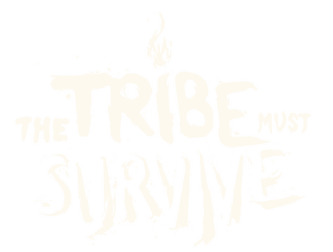 The Tribe Must Survive Logo