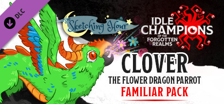 Idle Champions - Clover the Flower Dragon Parrot Familiar Pack cover art